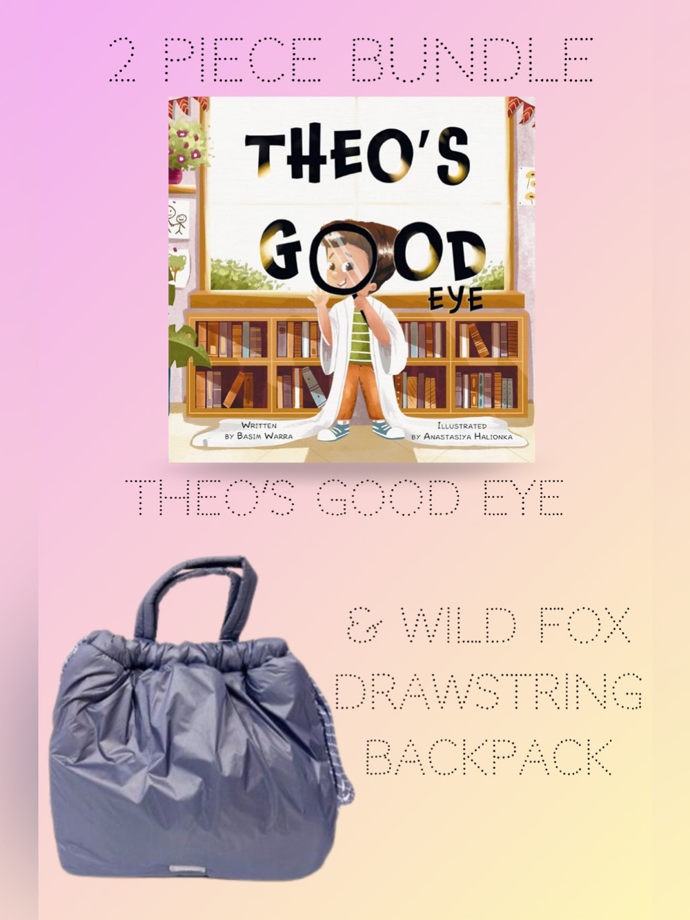 2pc Bundle: WILDFOX Drawstring Backpack & Theo’s Good Eye (2 Books Donated📚)